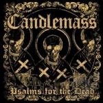 Psalms for the Dead by Candlemass