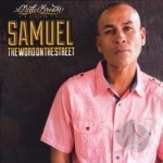 Samuel: The Word on the Street by Dido Brown