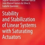 Stability and Stabilization of Linear Systems with Saturating Actuators