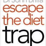 Escape the Diet Trap