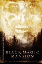 Black Magic Mansion (1991)