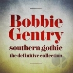 Definitive Collection by Bobbie Gentry