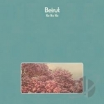 No No No by Beirut