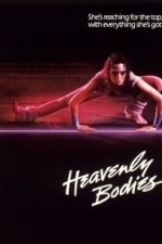 Heavenly Bodies (1985)