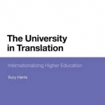 The University in Translation: Internationalizing Higher Education