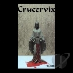 Blood by Crucervix