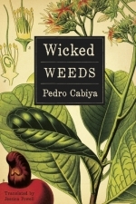 Wicked Weeds: A Novel