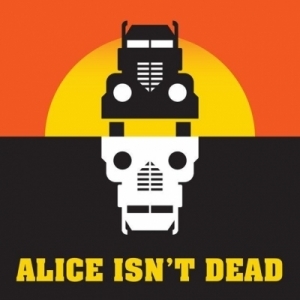 Alice Isn&#039;t Dead