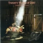 Twenty Years Of Dirt-The Best Of by The Nitty Gritty Dirt Band