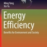 Energy Efficiency: Benefits for Environment and Society