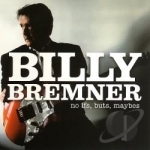 No Ifs, Buts, Maybes by Billy Bremner