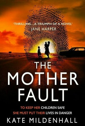 The Mother Fault