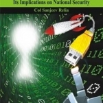 Cyber Warfare: Its Implications on National Security