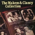 Makem &amp; Clancy Collection by Tommy Makem