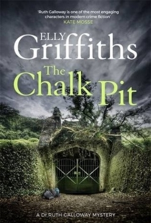 The Chalk Pit (Ruth Galloway, #9)
