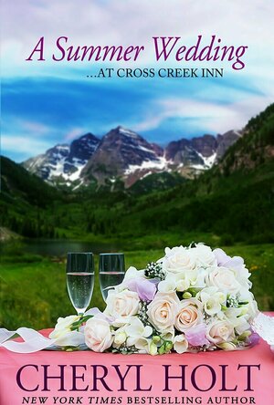 A Summer Wedding at Cross Creek Inn (Cross Creek #1)