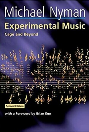 Experimental Music: Cage and Beyond