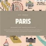 Citixfamily - Paris: Travel with Kids