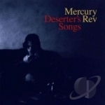 Deserter&#039;s Songs by Mercury Rev