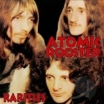 Rarities by Atomic Rooster