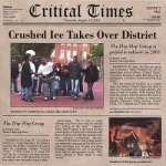 Critical Times by Crushed ICE