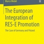 The European Integration of RES-E Promotion: The Case of Germany and Poland: 2016