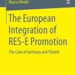 The European Integration of RES-E Promotion: The Case of Germany and Poland: 2016