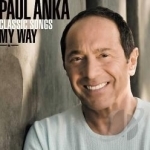 Classic Songs: My Way by Paul Anka