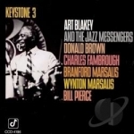 Keystone 3 by Art Blakey &amp; The Jazz Messengers / Art Blakey