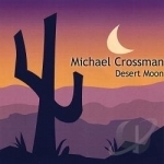 Desert Moon by Michael Crossman