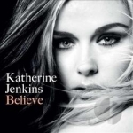 Believe by Katherine Jenkins