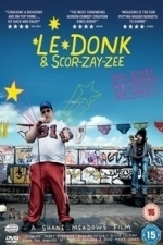 Le Donk &amp; Scor-zay-zee (2009)