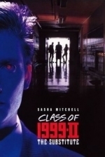 Class of 1999 Part II: The Substitute (1994)