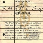 Nobody Likes The S.M.A.R.T. Guy Episode 2 by SMART Joe