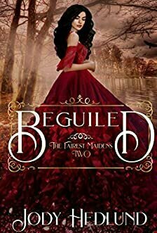 Beguiled (The Fairest Maidens, #2)