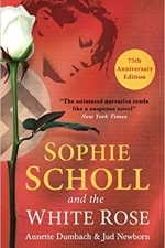 Sophie Scholl and the White Rose