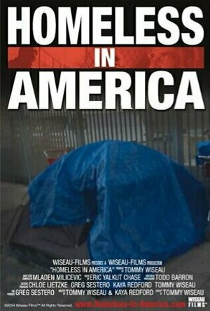 Homeless in America (2004)