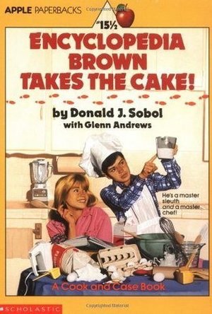 Encyclopedia Brown Takes the Cake