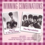 Winning Combinations by Martha &amp; the Vandellas