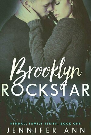 Brooklyn Rockstar (Kendalls #1)