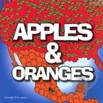 Apples &amp; Oranges by Alex Maciel