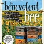 The Benevolent Bee: Capture the Bounty of the Hive Through Science, History, Home Remedies and Craft - Includes Recipes and Techniques for Honey, Beeswax, Propolis, Royal Jelly, Pollen, and Bee Venom
