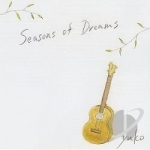 Seasons Of Dreams by Yuko