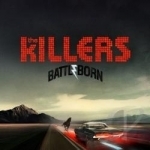 Battle Born by The Killers