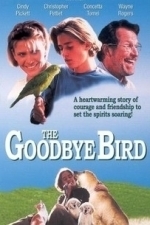 The Goodbye Bird (1993)