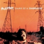 Dare Iz a Darkside by Redman