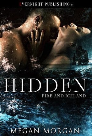 Hidden (Fire and Iceland #1)