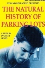The Natural History of Parking Lots (1989)