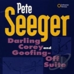 Darling Corey/Goofing-Off Suite by Pete Seeger