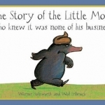 The Story of the Little Mole Who Knew it Was None of His Business